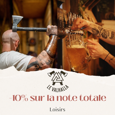 Réduction de 10% chez Le Valhalla à Ifs