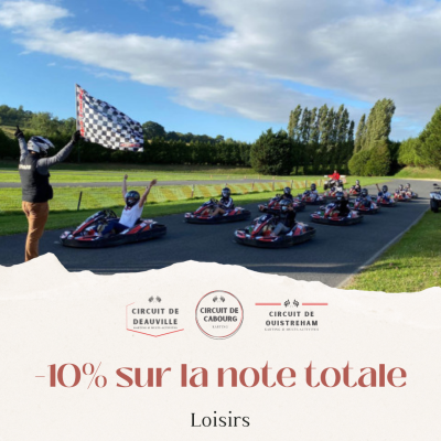 Réduction de 10% sur les kartings - circuits de Deauville - Cabourg - Ouistreham