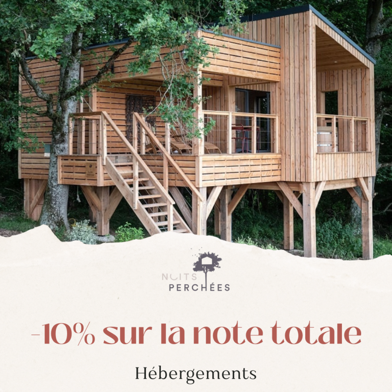 Réduction de 10% sur Nuits Perchés, à Cour-Maugis-sur-Huisne