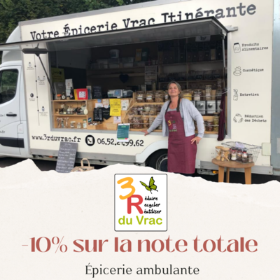 Réduction de 10% chez 3R du Vrac, votre épicerie ambulante