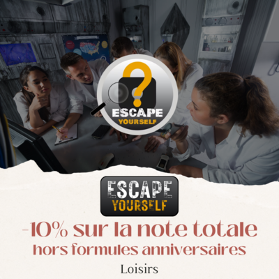 Réduction de 10% chez Escape Yourself à Mondeville