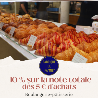 Réduction de 10% dès 5€ d'achat chez la Fabrique de FA "MIE" à Caen