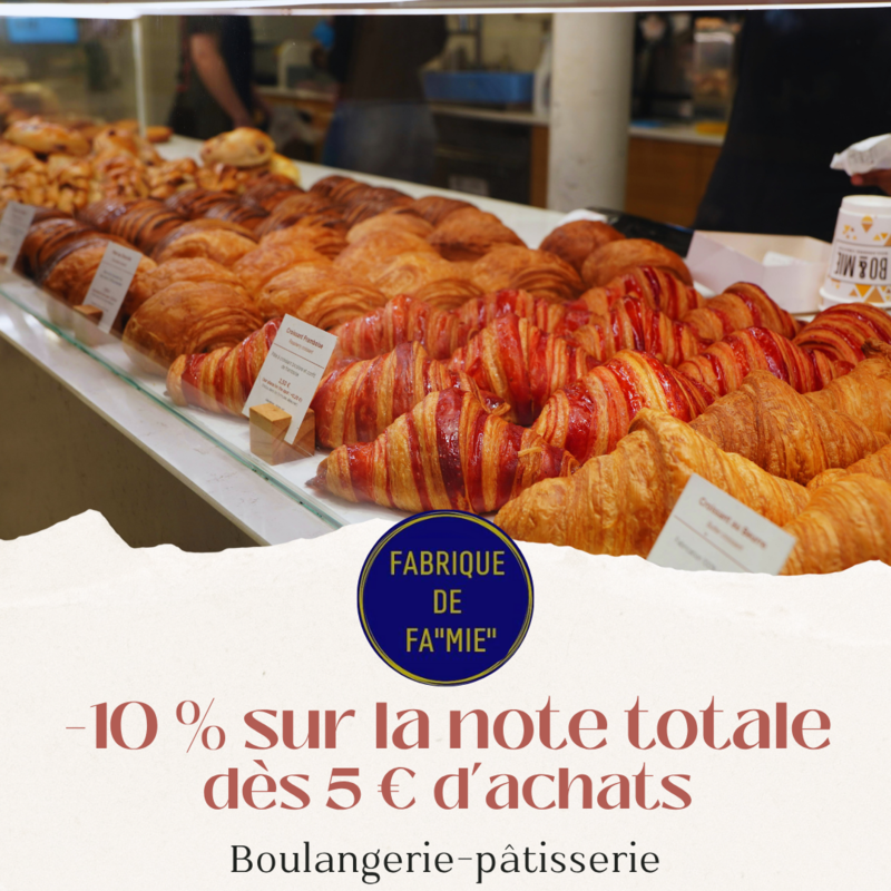 Réduction de 10% dès 5€ d'achat chez la Fabrique de FA "MIE" à Caen