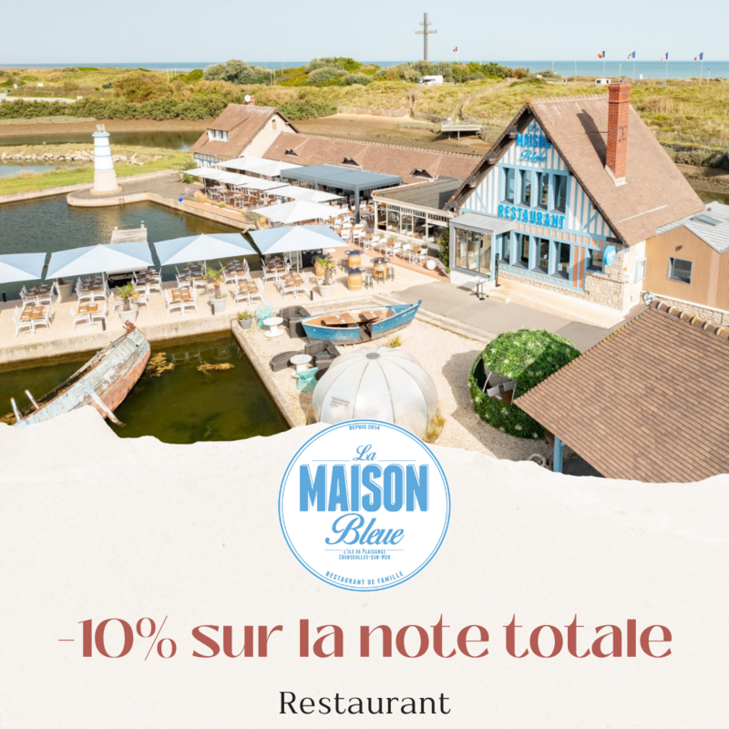 Réduction de 10% chez La Maison Bleue à Courseulles-sur-Mer