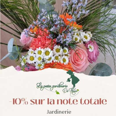 Réduction de 10% chez La Petite Jardinerie de Thaon