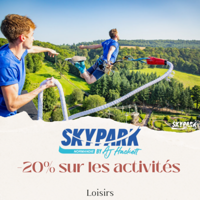 Réduction de 20% chez Skypark Normandie à Souleuvre en Bocage